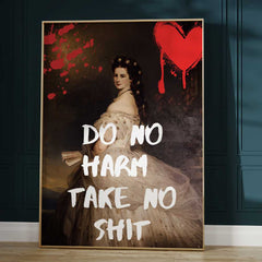 Altered Vintage Art - Do no harm, take no shit!