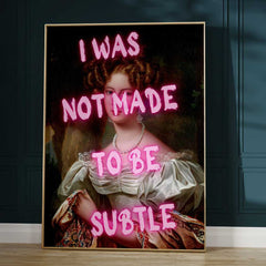 Altered Vintage Art - I was not made to be subtle