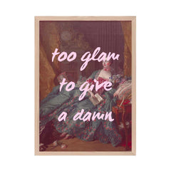Altered Vintage Art - Quote: Too glam to give a damn