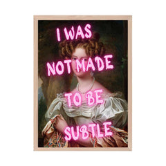 Altered Vintage Art - I was not made to be subtle