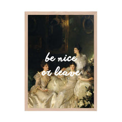 Altered Vintage Art - Quote: Be nice or leave