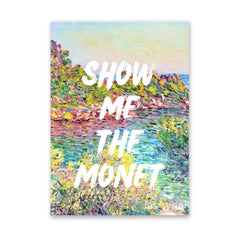 Altered Vintage Art - Quote: Show me the Monet