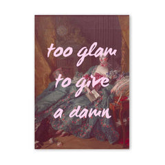 Altered Vintage Art - Quote: Too glam to give a damn