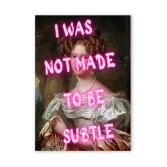 Altered Vintage Art - I was not made to be subtle