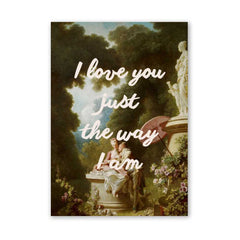Altered Vintage Art - Quote: I love you just the way I am