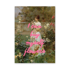 Altered Vintage Art - Quote: I can buy myself flowers