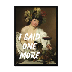 Altered Vintage Art - Quote: I said one more
