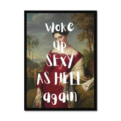 Altered Vintage Art - Quote: Woke up sexy as hell again