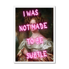 Altered Vintage Art - I was not made to be subtle