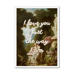 Altered Vintage Art - Quote: I love you just the way I am