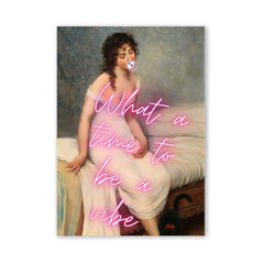 Altered Vintage Art - What a time to be a vibe