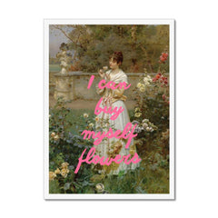 Altered Vintage Art - Quote: I can buy myself flowers