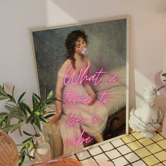 Altered Vintage Art - What a time to be a vibe